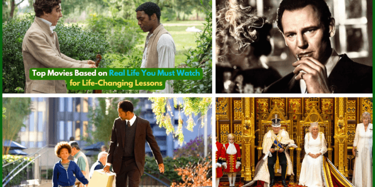 Top Movies Based on Real Life You Must Watch for Life-Changing Lessons
