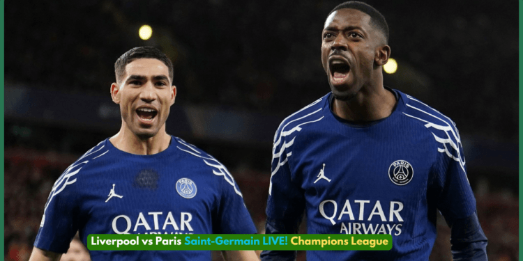 Liverpool vs Paris Saint-Germain LIVE!