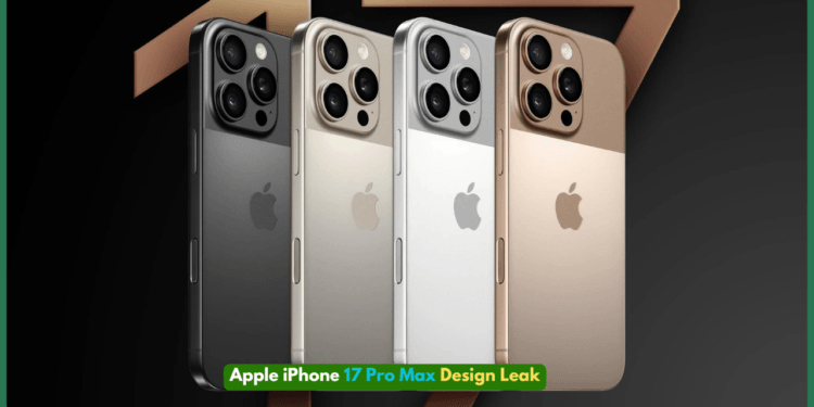 Apple iPhone 17 Pro Max Design Leak